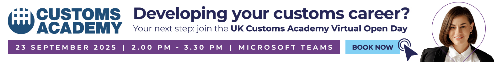UK Customs Academy Virtual Open Day
