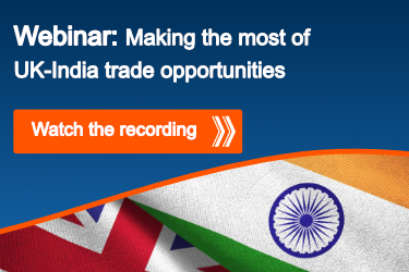 webinar making the most of UK-India trade opportunities