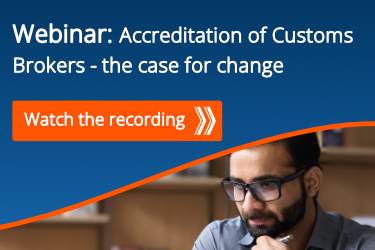 webinar accreditation of customs brokers - the case for change